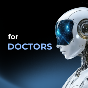 AI for doctors